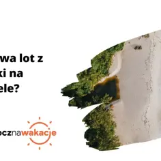 Ile trwa lot na Seszele z Warszawy? Czas lotu i przesiadki na trasie.